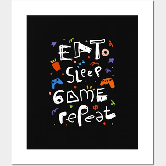 Eat sleep game repeat Wall Art by Lidi Hard